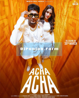 Acha Acha mp3 download