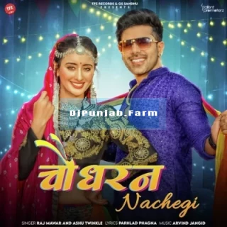 Chaudhran Nachegi mp3 download