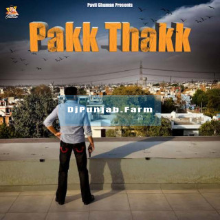 Pakk ThakK mp3 download