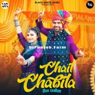 Chail Chabila mp3 download