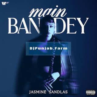 Main Bandey mp3 download