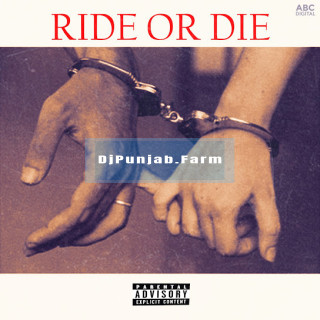 Ride Or Die mp3 download