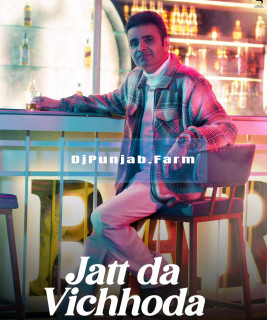 Jatt Da Vichhoda mp3 download