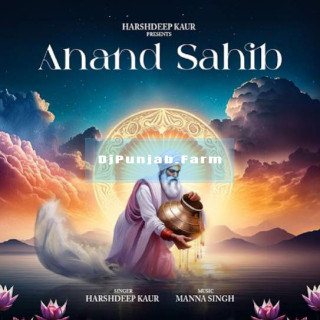 Anand Sahib mp3 download