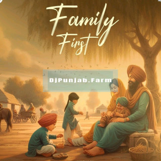 Family First mp3 download