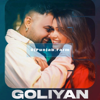 Goliyan mp3 download