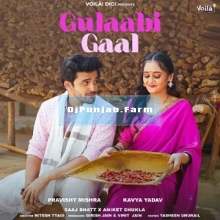 Gulabi Gaal mp3 download