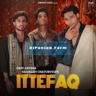 Ittefaq mp3 download