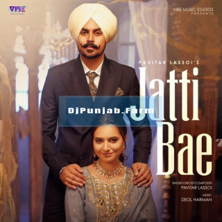 Jatti Bae mp3 download