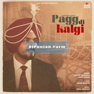 Pagg Di Kalgi (ft Sargi Maan) mp3 download