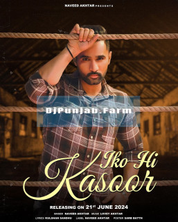 Iko Hi Kasoor mp3 download