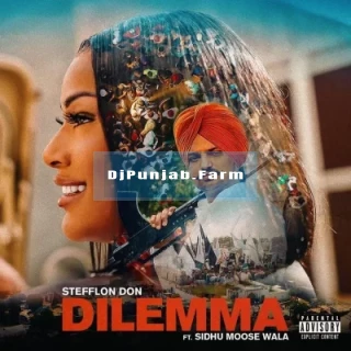 Dilemma (ft Sidhu Moose Wala) mp3 download