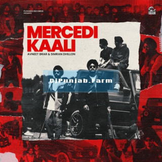 Mercedi Kaali (ft Simran Dhillon) mp3 download