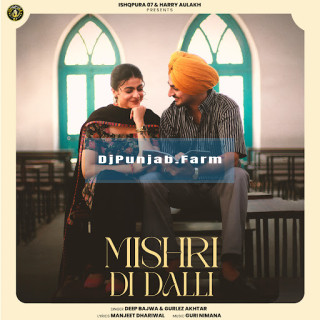 Mishri Di Dalli mp3 download