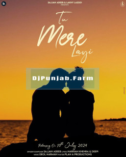 Tu Mere Layi mp3 download