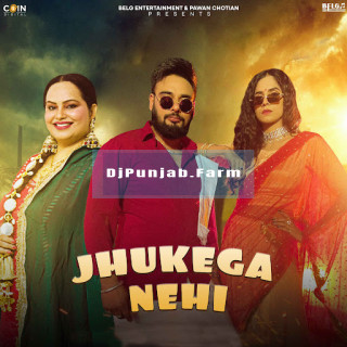 Jhukega Nehi mp3 download