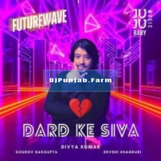 Dard Ke Siva mp3 download