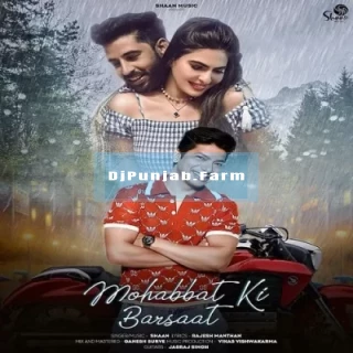 Mohabbat Ki Barsaat mp3 download