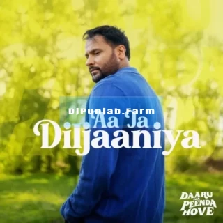 Aa Ja Diljaaniya mp3 download