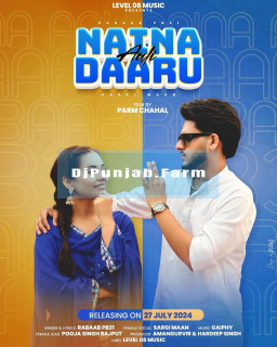 Naina Aali Daaru mp3 download