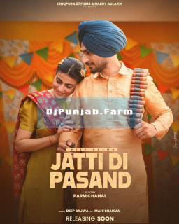 Jatti Di Pasand mp3 download