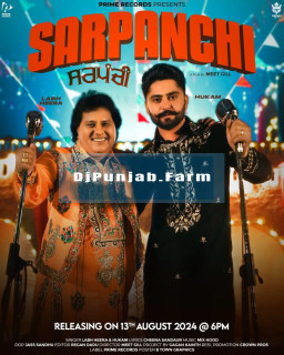 Sarpanchi (ft Hukam) mp3 download