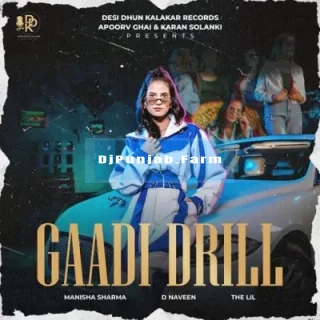 Gaadi Drill mp3 download