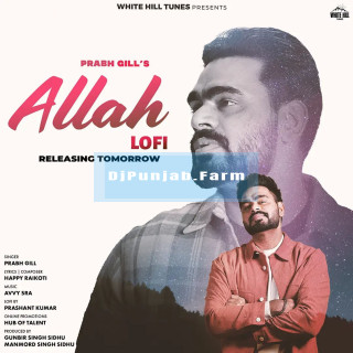 Allah Lofi (ft Prashant Kumar) mp3 download