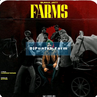 Farms mp3 download