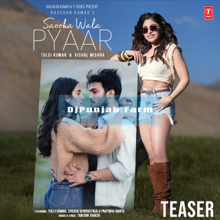 Saccha Wala Pyaar mp3 download