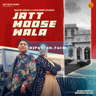 Jatt Moose Wala mp3 download