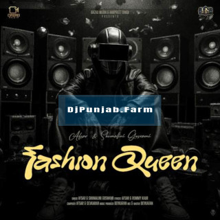 Fashion Queen mp3 download