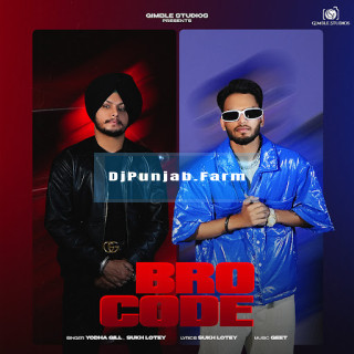 Bro Code mp3 download