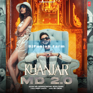 Khanjar Md 2.0 mp3 download