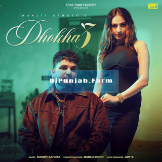 Dhokha 3 mp3 download