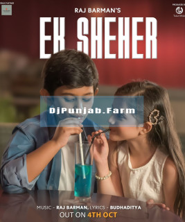 Ek Sheher mp3 download