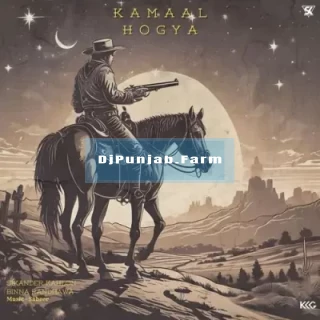 Kamaal Hogya mp3 download