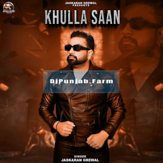 Khulla Saan mp3 download