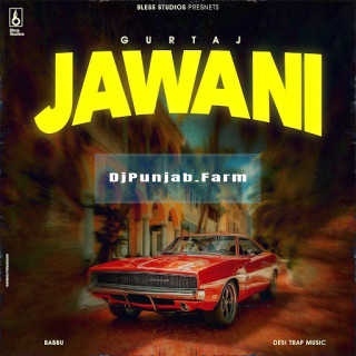 Jawani mp3 download