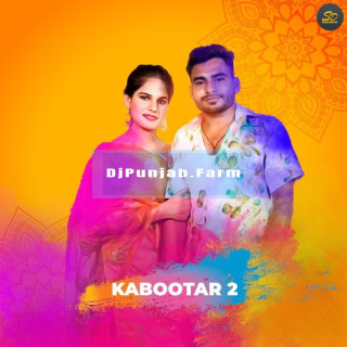 Kabootar 2 mp3 download