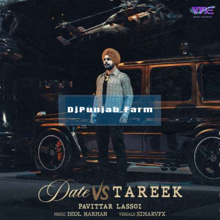 Date Vs Tareek mp3 download