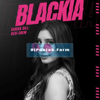 Blackia mp3 download