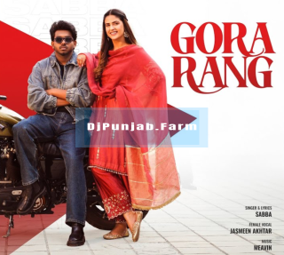 Gora Rang mp3 download