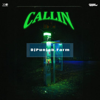 Callin mp3 download