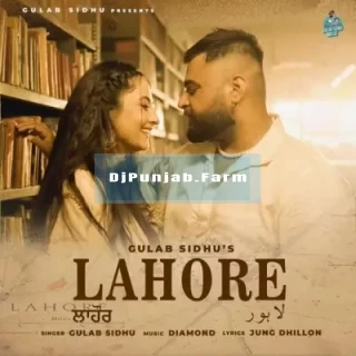 Lahore mp3 download