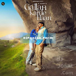 Gallan Karde Haan mp3 download