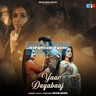 Yaar Dagabaaj mp3 download