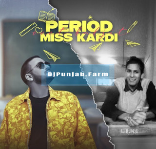 Period Miss Kardi mp3 download