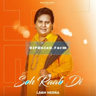 Soh Raab Di mp3 download