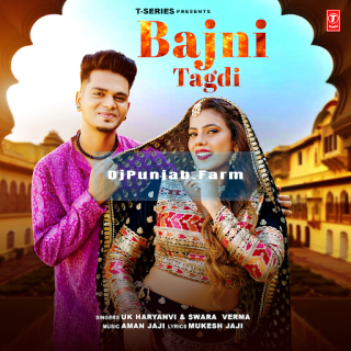 Bajni Tagdi mp3 download